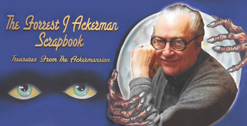 Forrest Ackerman interview ACKERMANSION MEMORIES #9 Ray Bradbury 